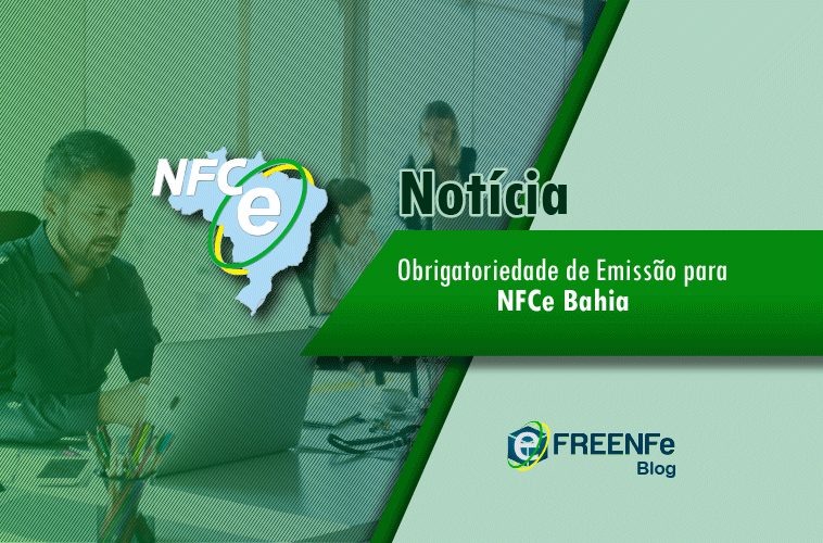 Obrigatoriedade de Emissão para NFCe Bahia